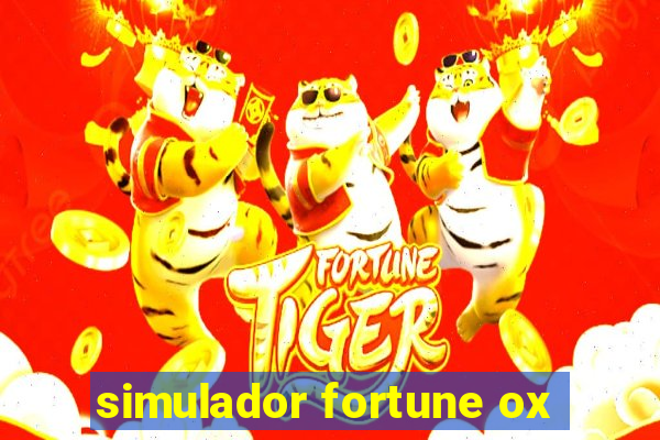 simulador fortune ox